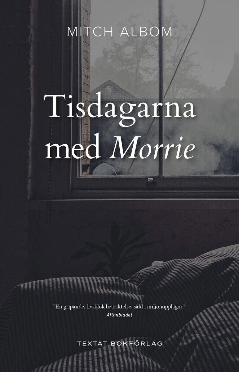 Albom, Mitch | Tisdagarna med Morrie