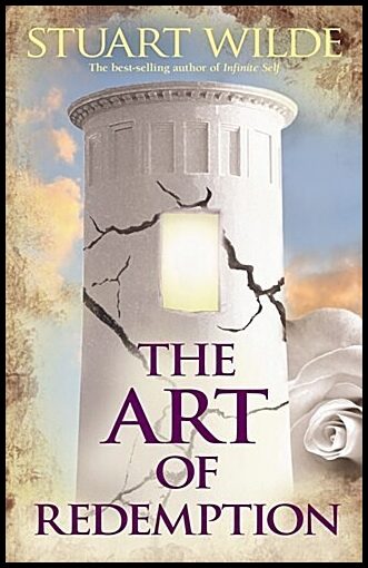 Wilde, Stuart | Art of redemption