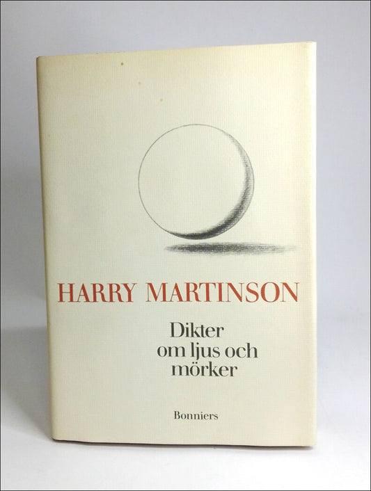 Martinson, Harry | Dikter om ljus och mörker