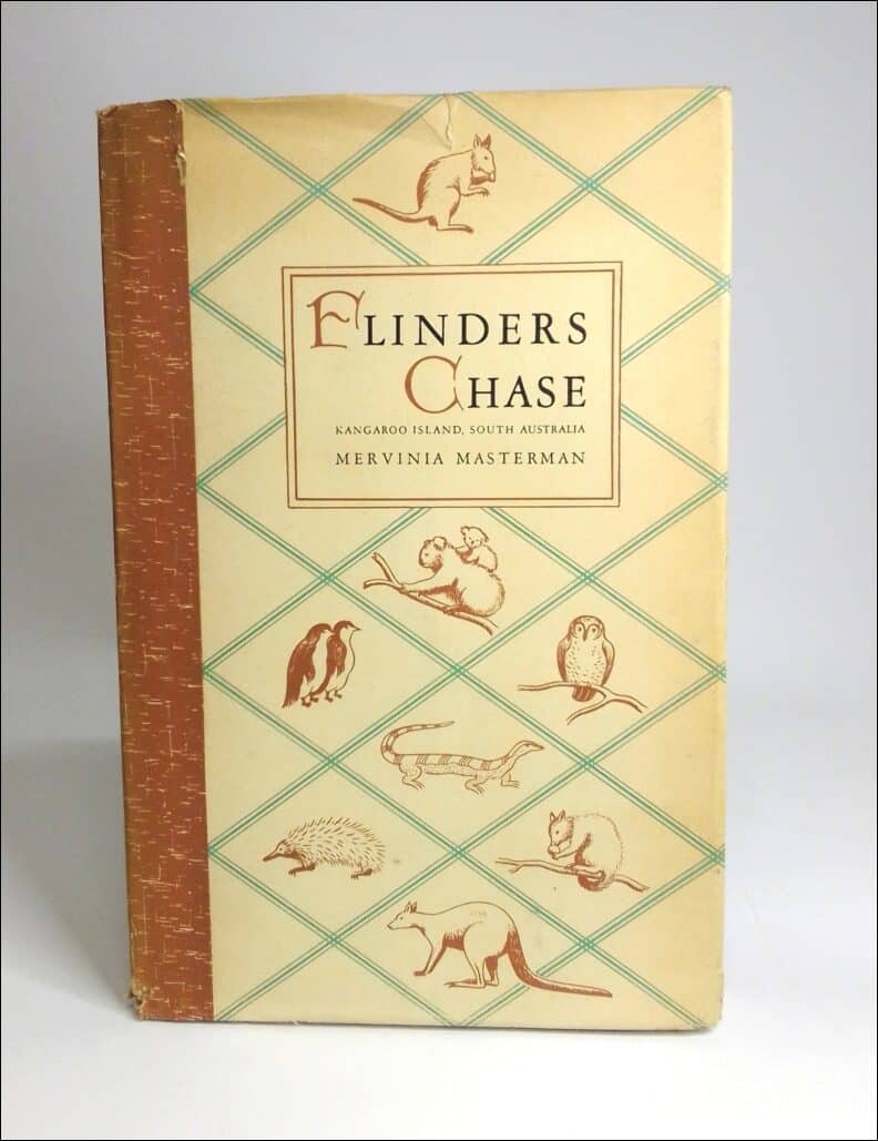 Masterman, Mervinia | Elinders chase : Kangaroo Island, South Australia : place of enchantment for Nature-lovers