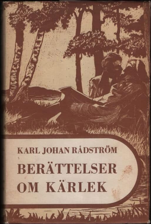 Rådström, Karl Johan | Berättelser om kärlek