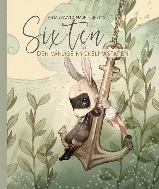 Sylvan, Anna | Sixten, den vänlige nyckelmästaren