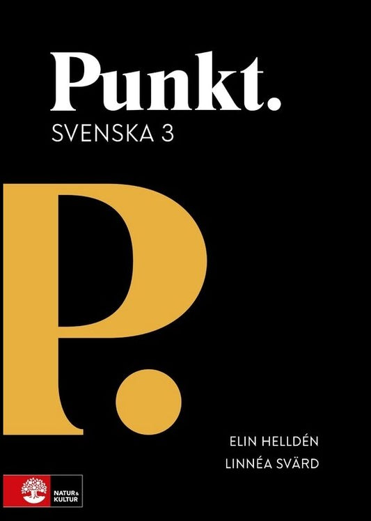 Helldén, Elin | Svärd, Linnéa | Punkt Svenska 3