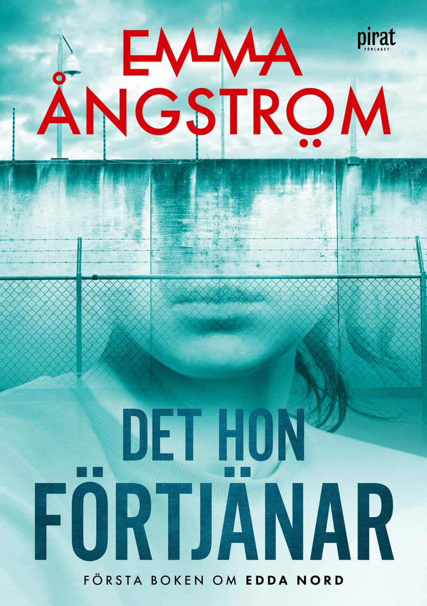 Ångström, Emma | Det hon förtjänar