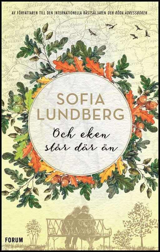 Lundberg, Sofia | Och eken står där än