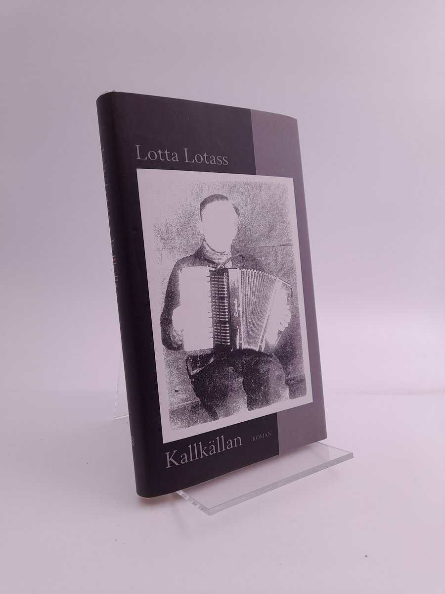 Lotass, Lotta | Kallkällan : Roman