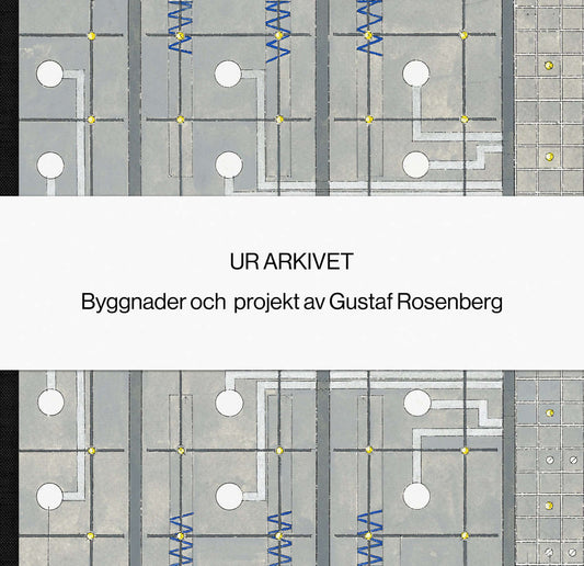 Arkitekter, Varg | Ur arkivet : Gustaf Rosenberg