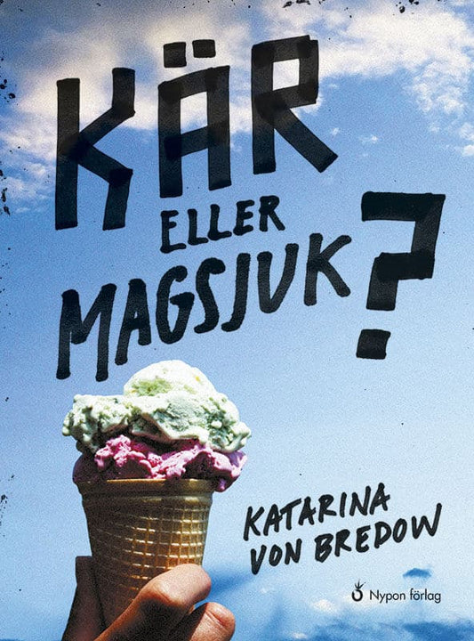 Bredow, Katarina von | Kär eller magsjuk?