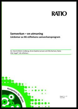 Vogel, Olle| Karlson, Nils| Larsson, Anne-Sophie| Malm Lindberg, Henrik | Samverkan : En utmaning