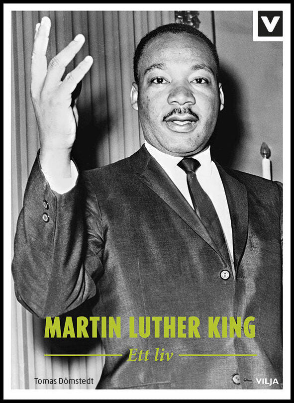 Dömstedt, Tomas | Martin Luther King : Ett liv