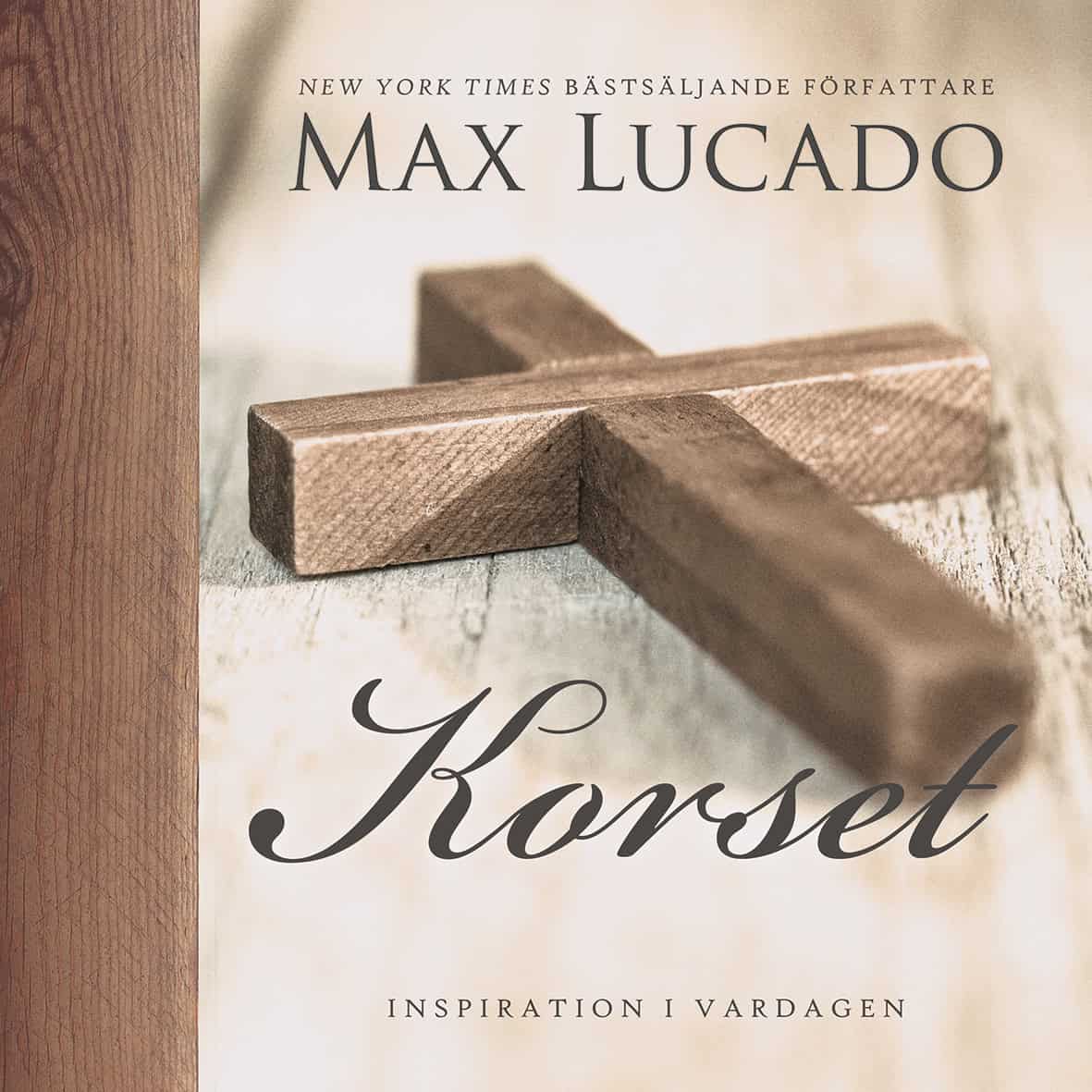 Lucado, Max | Korset