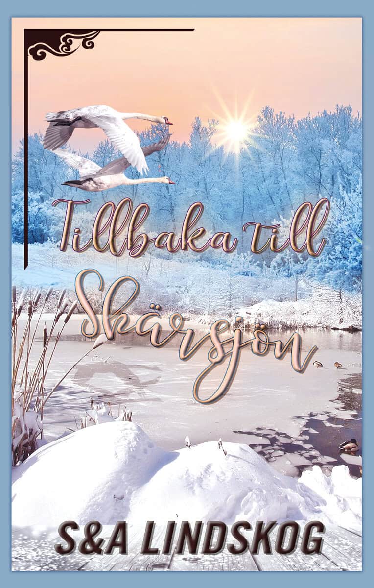 Lindskog, Snezana | Lindskog, Andie | Tillbaka till Skärsjön