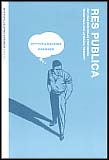 Walter, Uwe | Res Publica : Symposions teoretiska och litterära tidskrift. Nr. 64. Tema : Nyttofilosofins gränser.