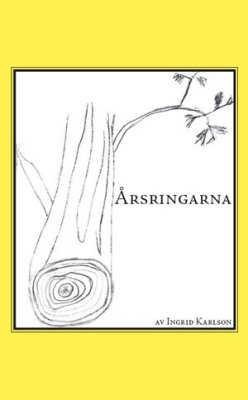 Karlson, Ingrid | Årsringarna