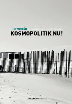 Wirtén, Per | Kosmopolitik nu!