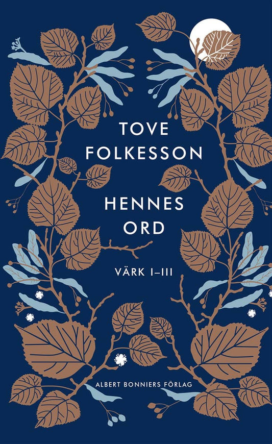 Folkesson, Tove | Hennes ord : Värk I-III