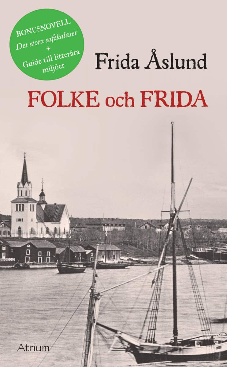 Åslund, Frida | Folke och Frida