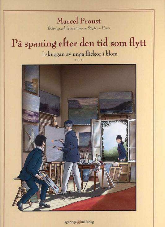Proust, Marcel | Heuet, Stéphane | Brézet, Stanislas | På spaning efter den tid som flytt. D 3, I skuggan av unga flicko...