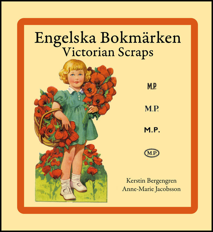 Bergengren, Kerstin| Jacobsson, Anne-Marie | Engelska Bokmärken | Victorian Scraps