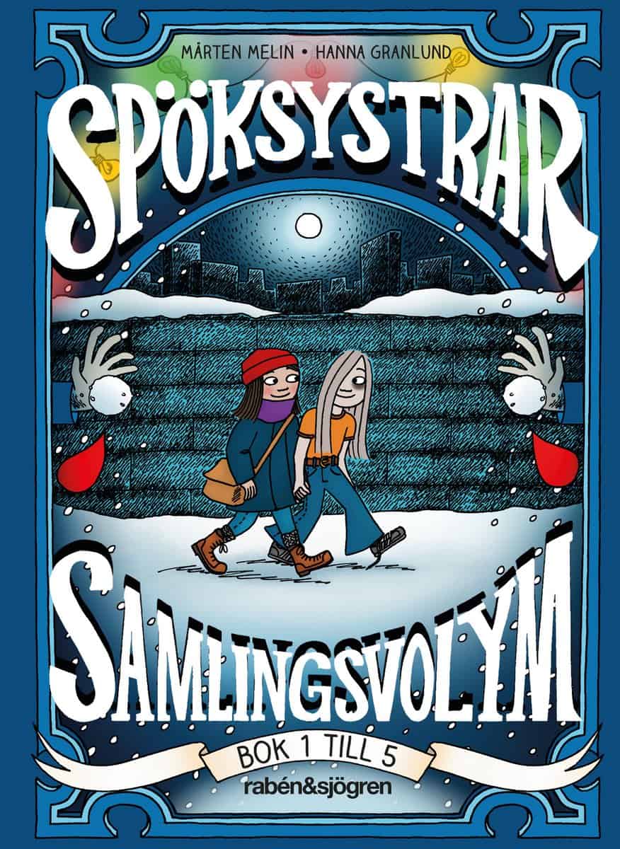 Melin, Mårten | Spöksystrar. Samlingsvolym 1 (Bok 1 till 5)