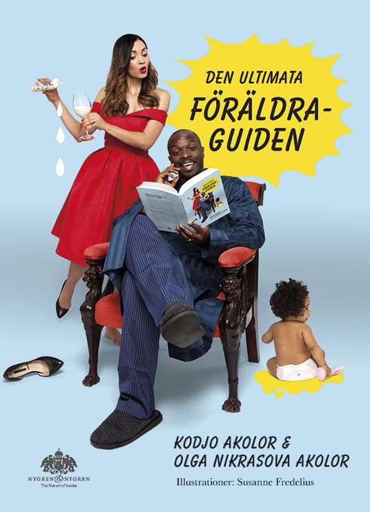 Akolor, Kodjo | Nikrasova, Olga | Den ultimata föräldraguiden