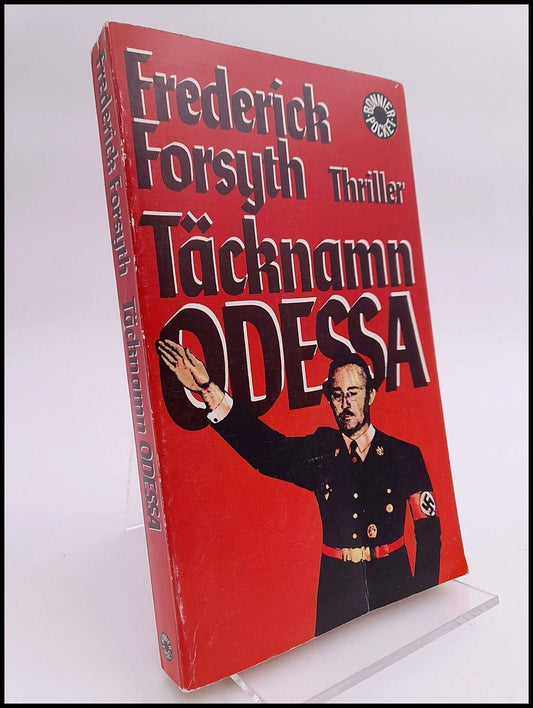 Forsyth, Frederick | Täcknamn Odessa : [thriller]