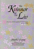 Guppy, Shusha | Tio kvinnor tio liv