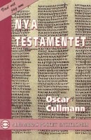 Cullmann, Oscar | Nya Testamentet
