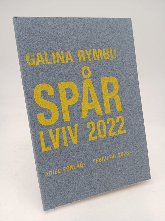 Rymbu, Galina | Spår / Lviv 2022