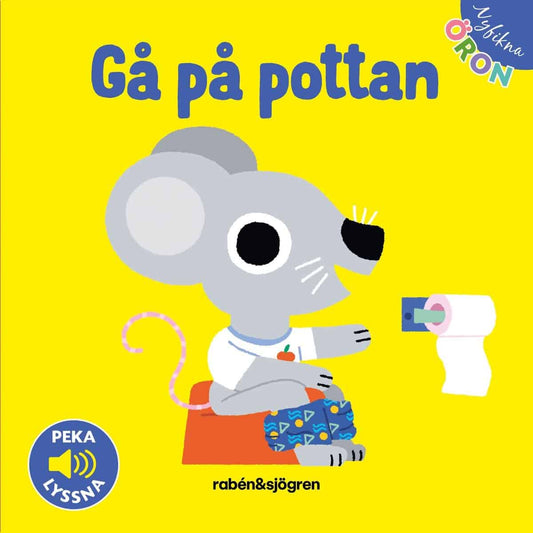 Gå på pottan. Peka : Peka - Lyssna