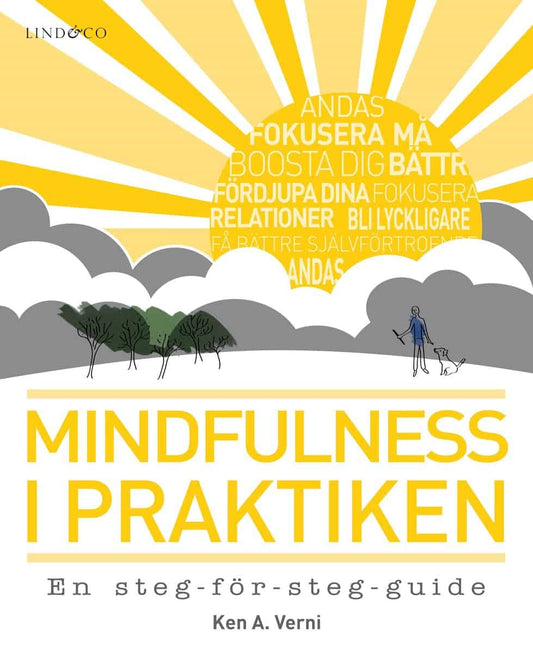 Verni, Ken A. | Annesley, Mike | Mindfulness i praktiken