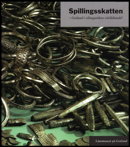 Östergren, Majvor| Widerström, Per| Carlsson, Dan| Westholm, Gun| Blomkvist, Nils| Sandström, Erika | Spillingsskatten. ...
