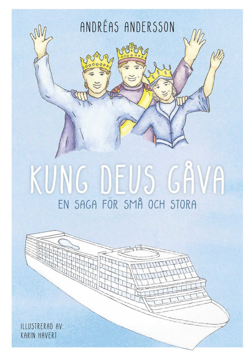 Andersson, Andréas | Kung Deus gåva