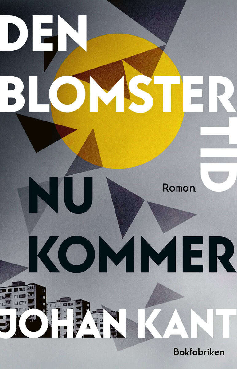 Kant, Johan | Den blomstertid nu kommer