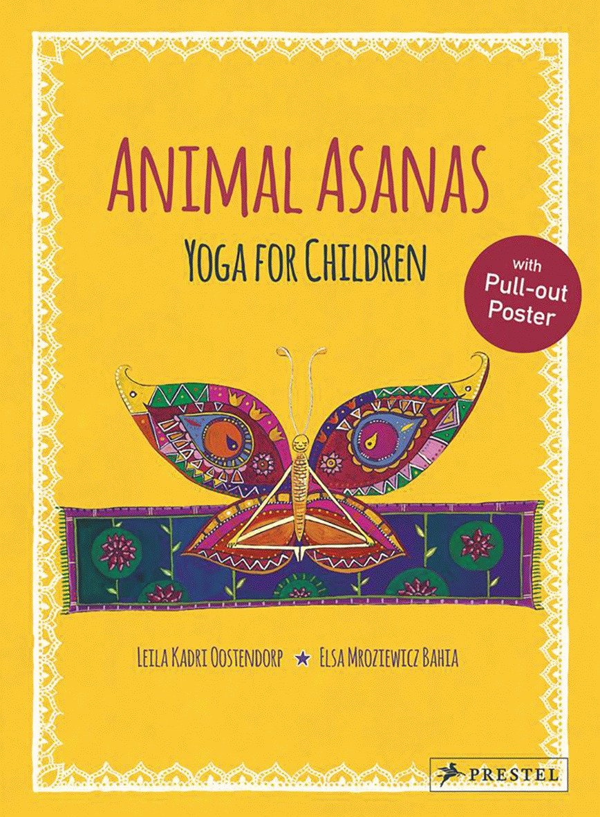Oostendorp, Leila Kadri | Animal asanas : Yoga for children