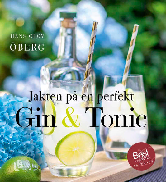 Öberg, Hans-Olov | Jakten på en perfekt Gin & tonic