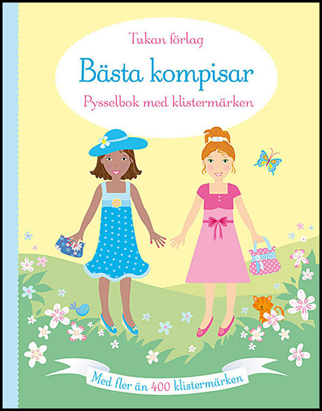 Watt, Fiona | Bästa kompisar : Pysselbok med klistermärken