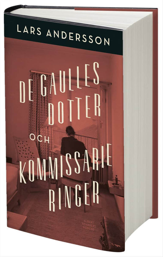 Andersson, Lars | De Gaulles dotter och kommissarie Ringer