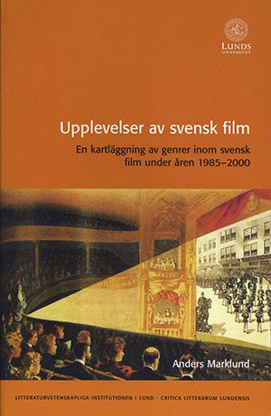 Marklund, Anders | Upplevelser av svensk film