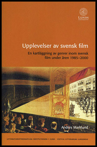 Marklund, Anders | Upplevelser av svensk film