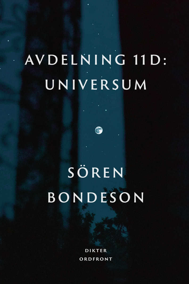 Bondeson, Sören | Avdelning 11 D : Universum