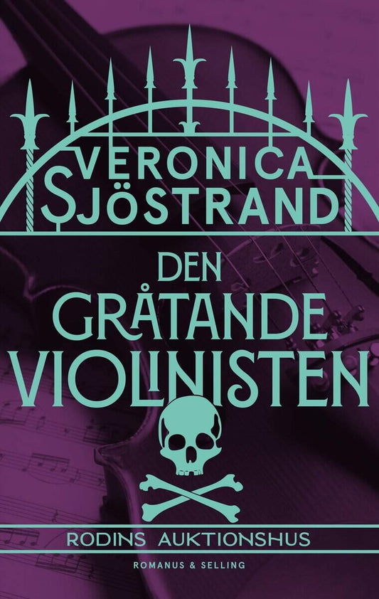 Sjöstrand, Veronica | Den gråtande violinisten