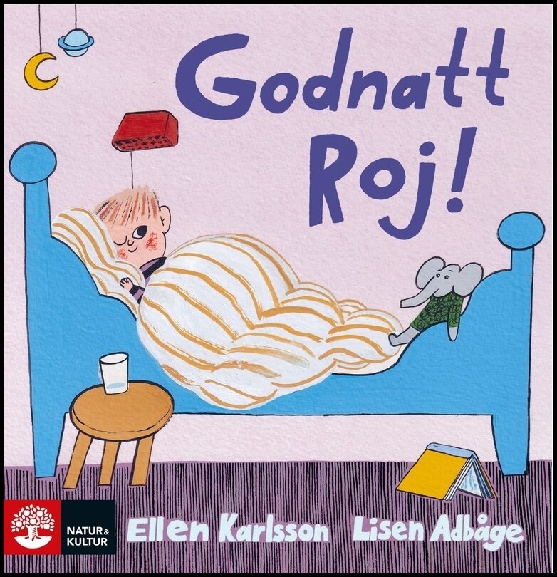 Karlsson, Ellen | Adbåge, Lisen | Godnatt, Roj!