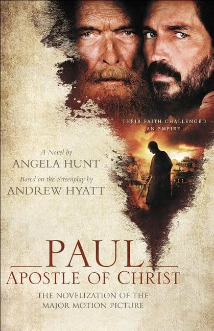 Hunt, Angela | Paul, apostle of christ : The novelization of the major motion picture