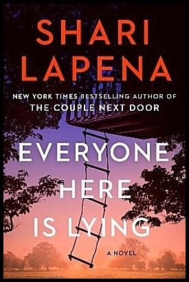 Lapena, Shari | Everyone Here Is Lying