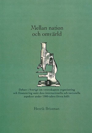 Brissman, Henrik | Mellan nation och omvärld