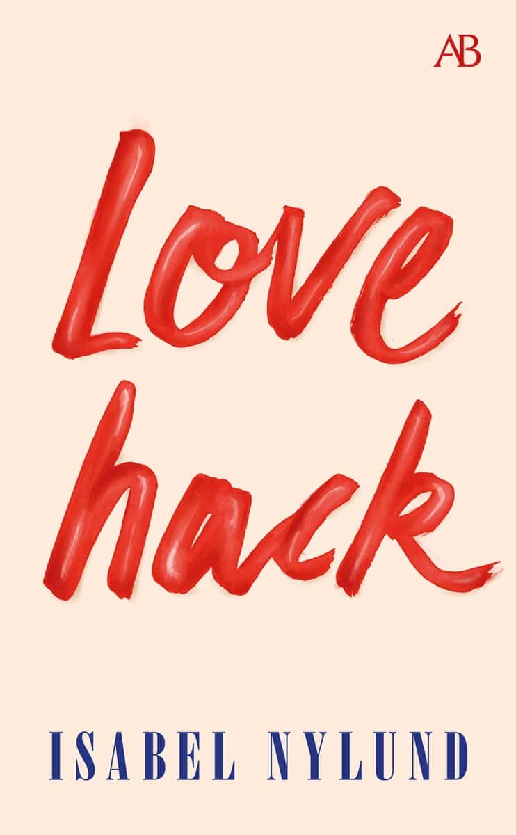 Nylund, Isabel | Love hack