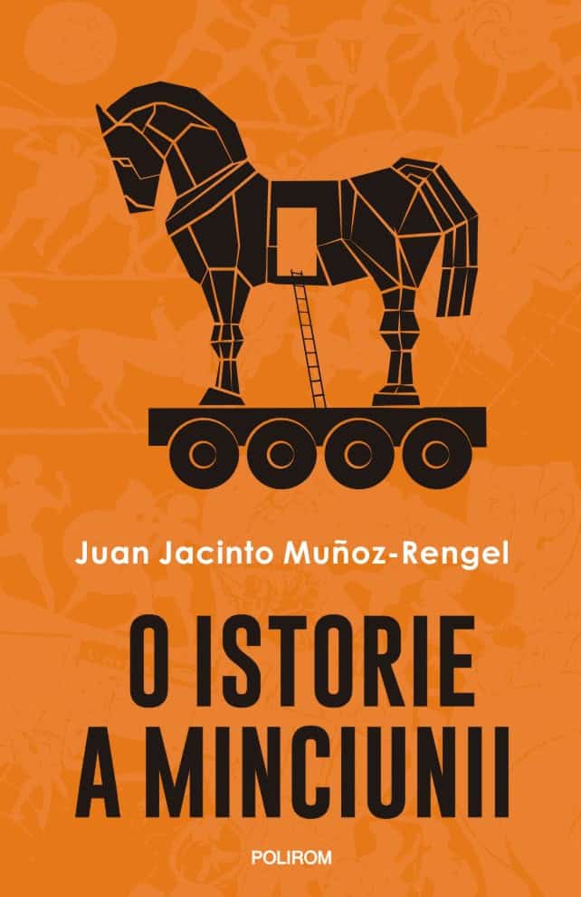 Muñoz-Rengel, Juan Jacinto | O istorie a minciunii