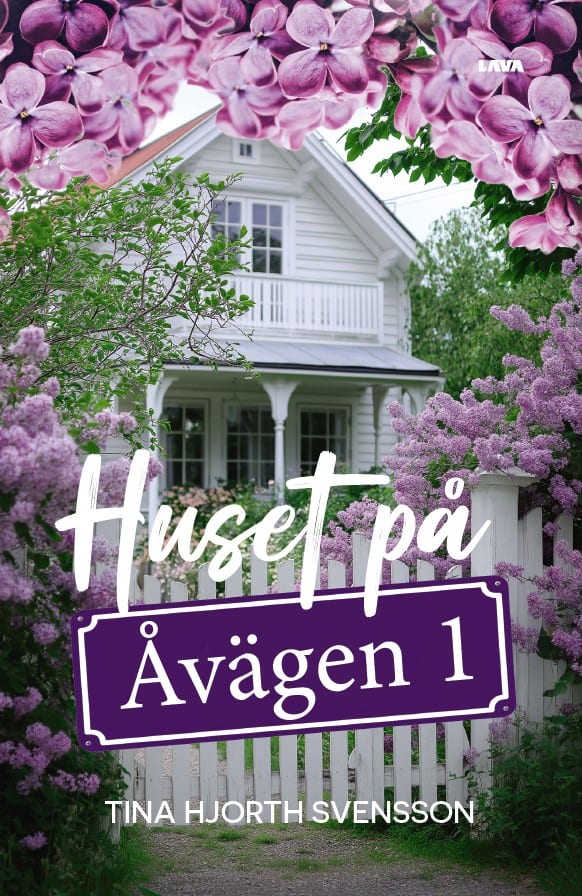 Hjorth Svensson, Tina | Huset på Åvägen 1