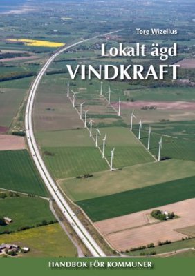 Wizelius, Tore | Lokalt ägd vindkraft